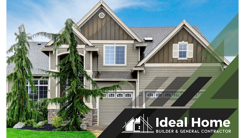 Ideal Home Builder & General Contractor