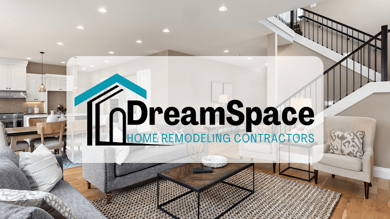 DreamSpace Home Remodeling Contractors